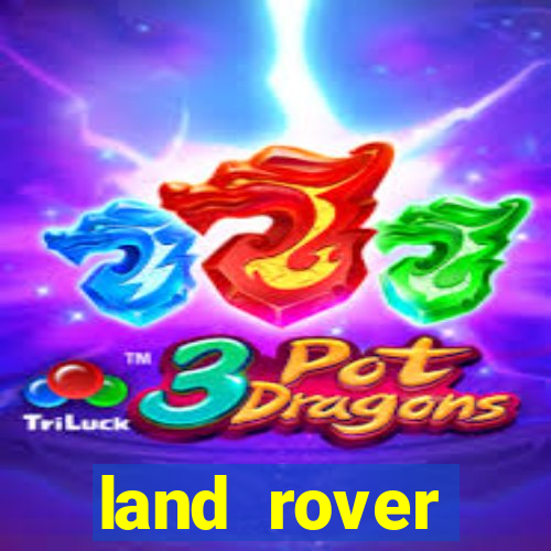 land rover plataforma de jogos